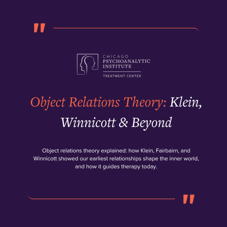 Object Relations Theory: Klein, Winnicott & Beyond