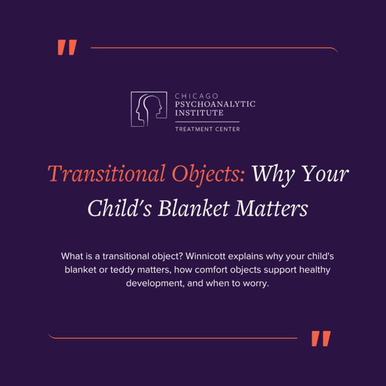 Transitional Objects: Why Your Child's Blanket Matters